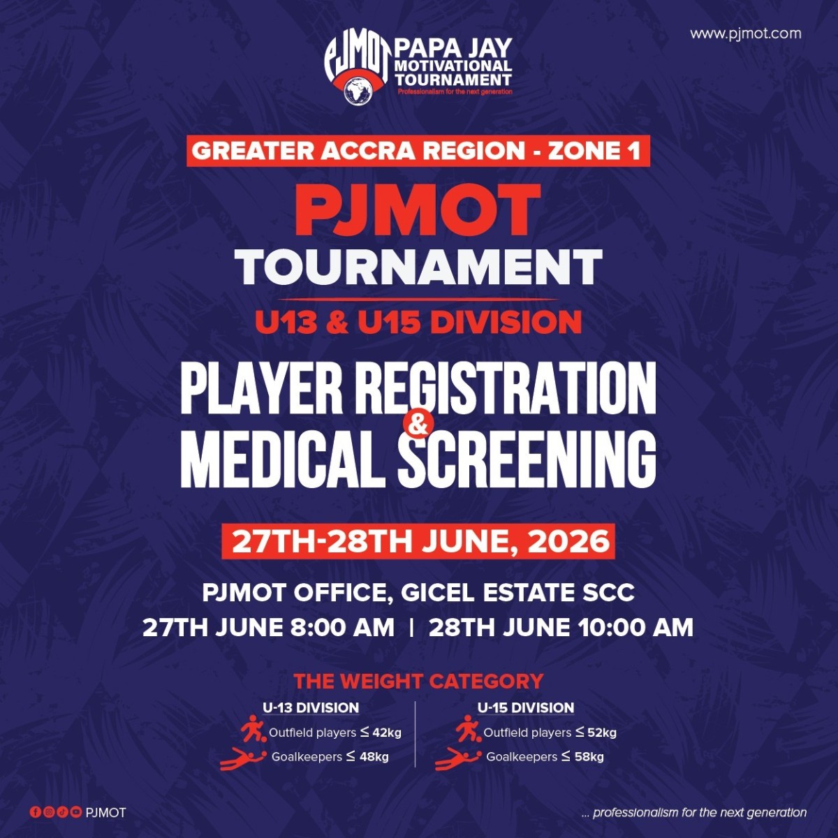 PJMOT Greater Accra Zone 1 Player Registration & Medical Screening